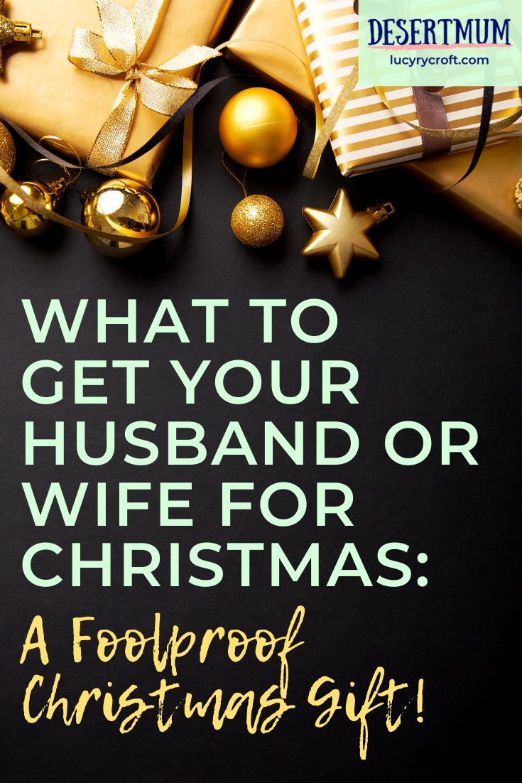 what-to-get-your-husband-or-wife-for-christmas-a-foolproof-christmas