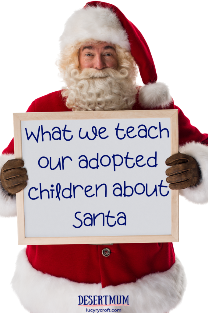 What we teach our adopted children about Santa. For children who have experienced trauma, Christmas can throw up all sorts of triggers. This is what we do with our children.