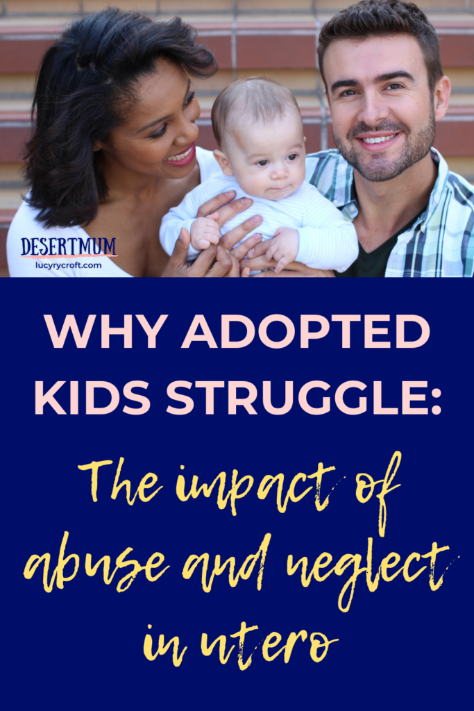 This article explains why adopted children are more susceptible to pre-birth factors which might affect their development, such as domestic violence, drinking alcohol and substance abuse. It counters the argument that just because a child is taken into care at birth they will be 'fine'.